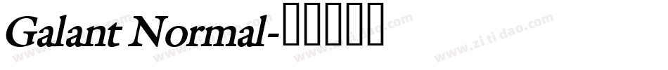 Galant Normal字体转换